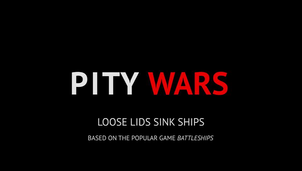 Pitywars installation
